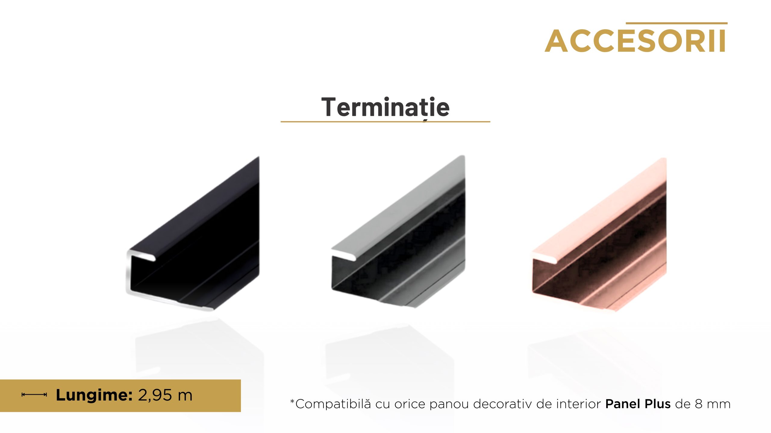 Terminație pentru panouri decorative de interior de 8 mm