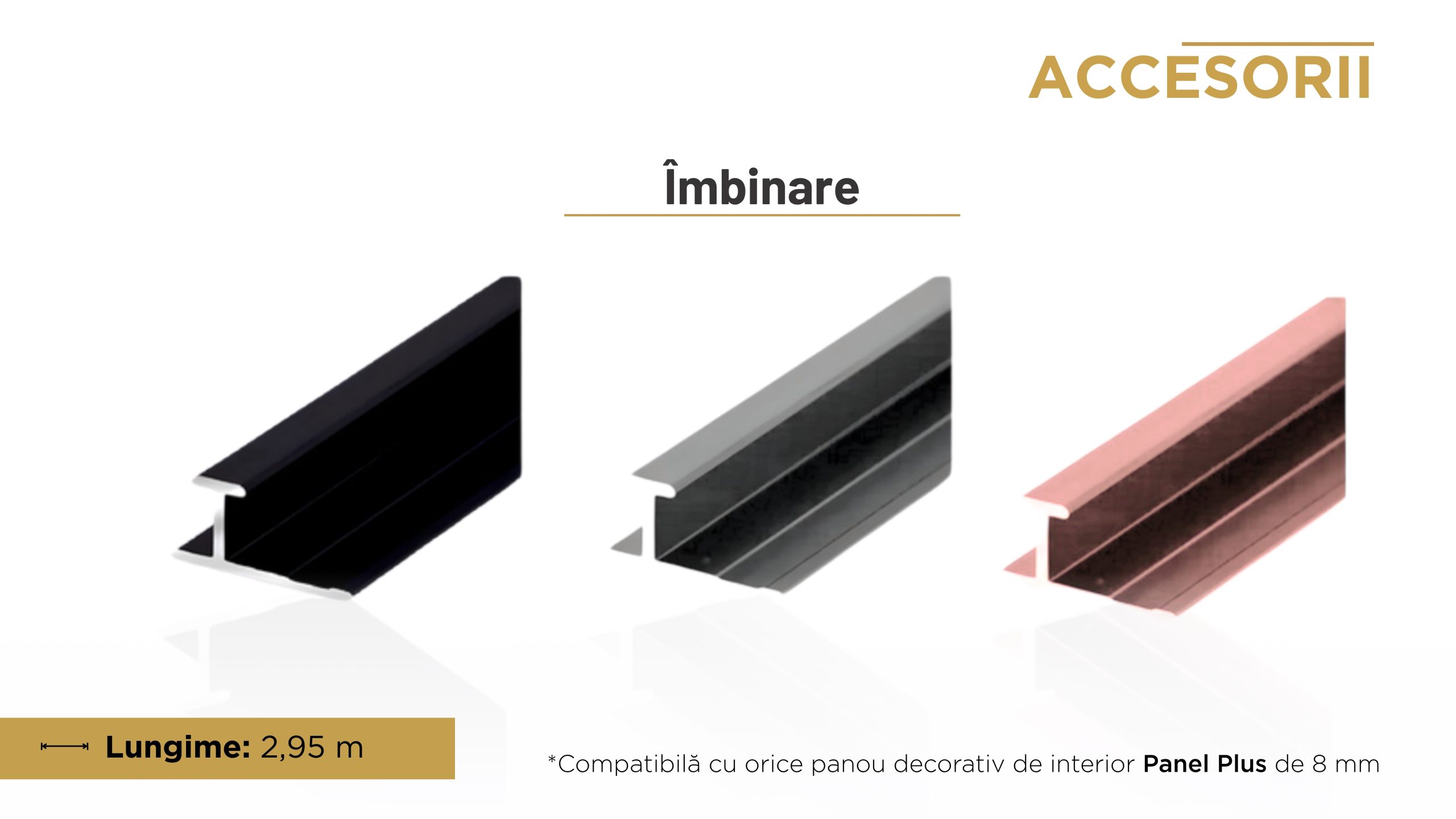 Îmbinare pentru panouri decorative de 8 mm