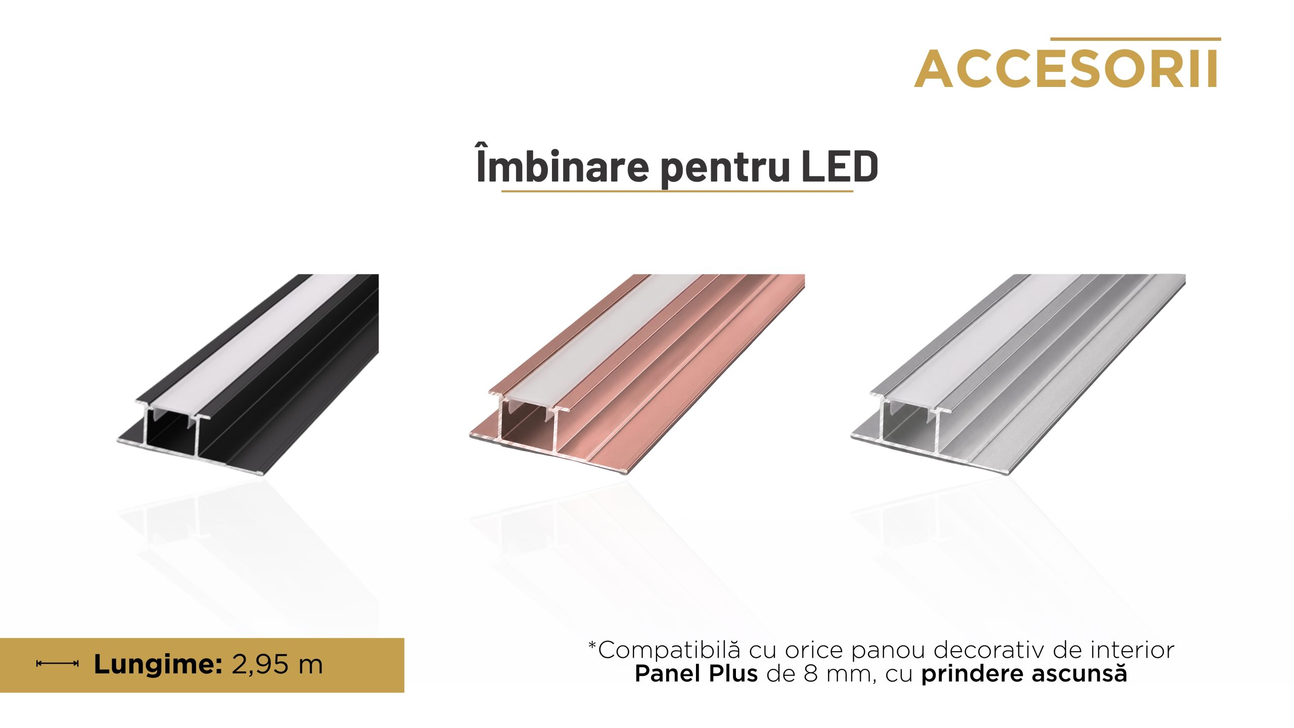 Îmbinare panou decorativ 8 mm,pentru bandă LED