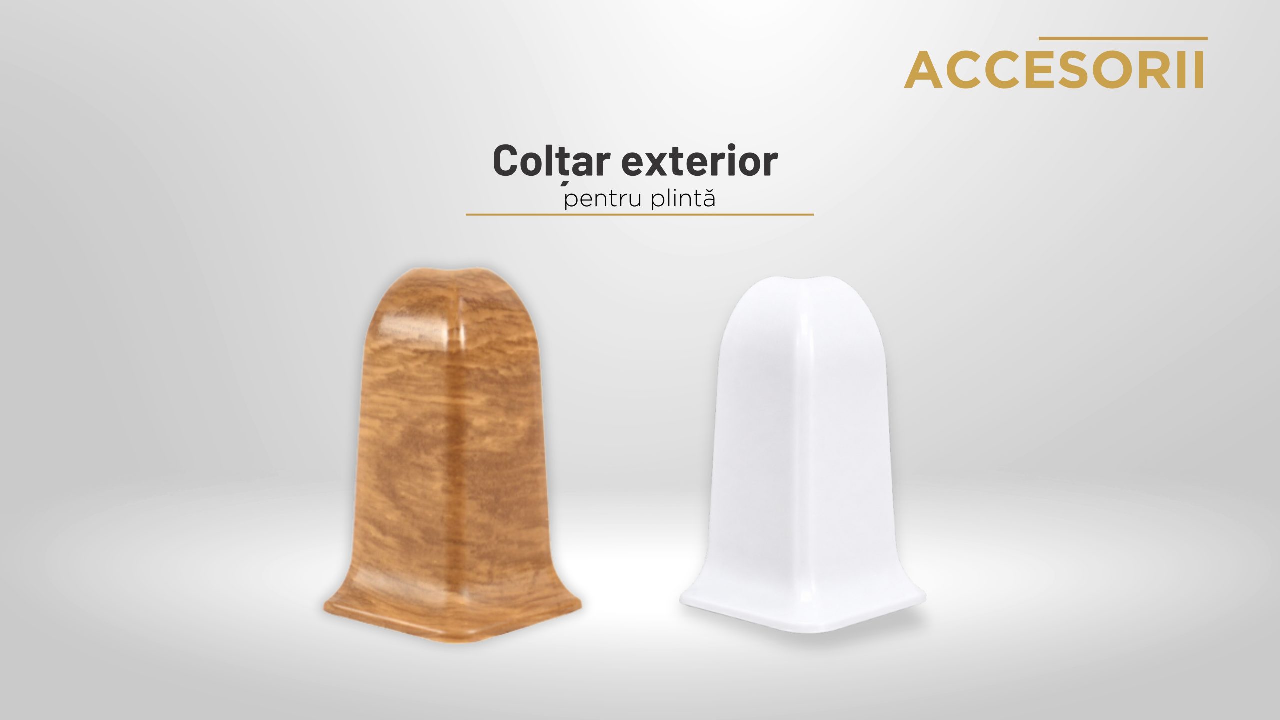 Colțar exterior pentru plintă - tip stejar natur sau alb